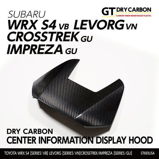 SUBARU WRX S4【Type:VB】LEVORG【Type:VN】CROSSTREK/IMPREZA【Type:GU】Drycarbon Center information display hood /st693usa【for LHD】