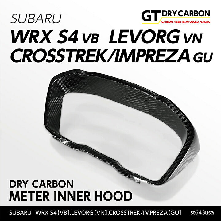 SUBARU WRX S4【Type:VB】LEVORG【Type:VN】CROSSTREK/IMPREZA【Type:GU】Drycarbon meter inner hood 1pcs /st643usa【for LHD】