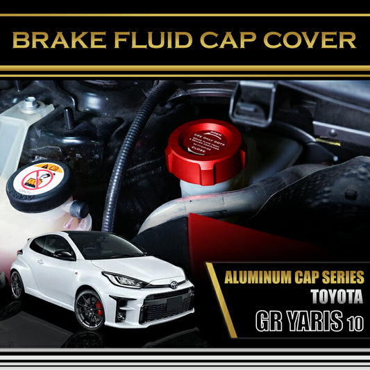 TOYOTA GR YARIS【Type：SERIES 10 】Aluminum brake fluid tank cap cover【for RHD&LHD】