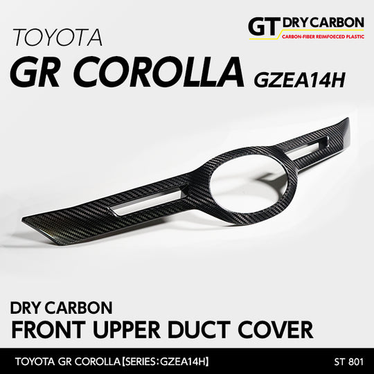 TOYOTA GR COROLLA【Type：GZEA14H】Drycarbon front upper duct cover 1pcs/st801【for RHD&LHD】