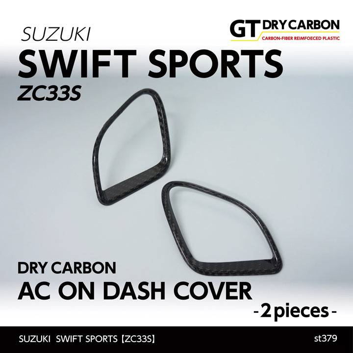 SUZUKI SWIFT SPORTS【Type：ZC33S】Drycarbon AC on dash cover  2pcs/ st379【for RHD/LHD】