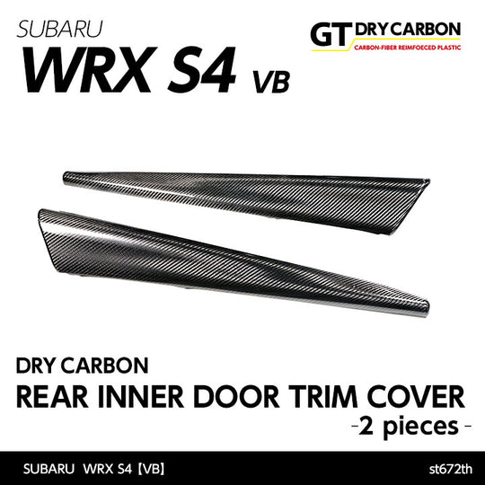 SUBARU WRX S4【Type：VB】Drycarbon rear inner door trim cover  2pcs/st672th【for RHD&LHD】